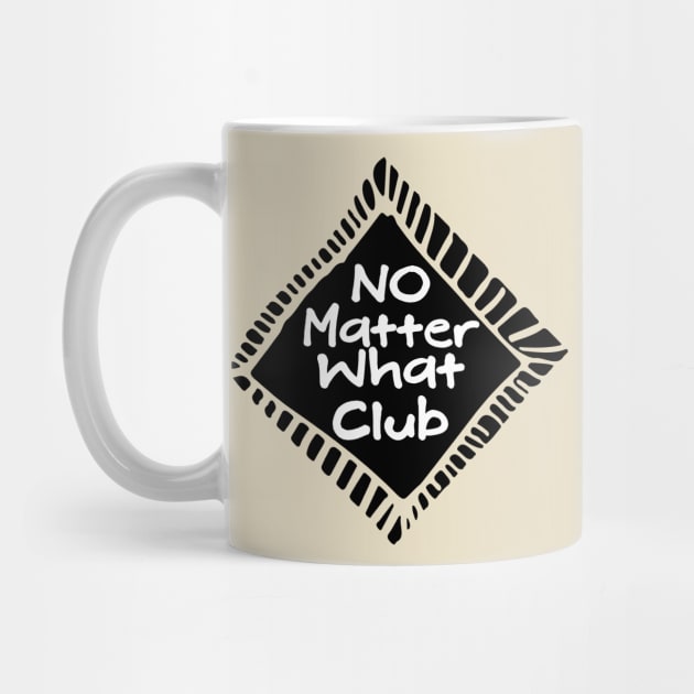 No Matter What Club by Gifts of Recovery